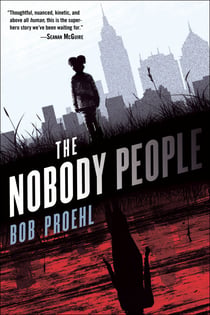 The Nobody People - A Novel