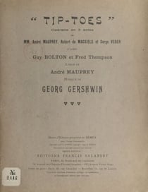 Tip-Toes - Opérette en trois actes