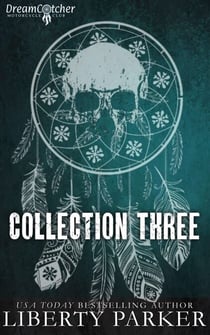 DreamCatcher Motorcycle Club Collection Three - DreamCatcher MC, #3