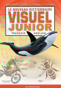 Le Nouveau Dictionnaire visuel junior - français-anglais - Français-Anglais