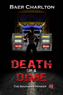 Death on a Dime - The Southside Hooker, #1