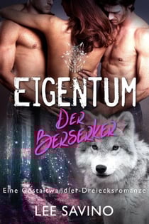Eigentum der Berserker - Die Berserker-Saga, #11