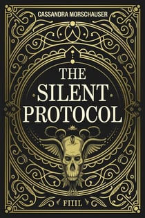 The Silent Protocol - The Silent Protocol, #1