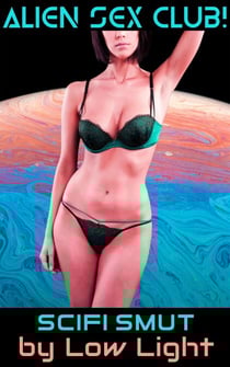 Alien Sex Club - Horny Aliens!