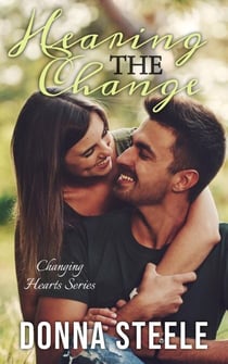 Hearing the Change - Changing Hearts, #1