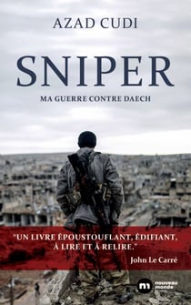 Sniper - Ma guerre contre Daech