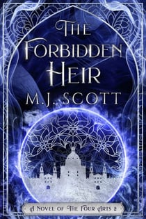 The Forbidden Heir: A Novel of the Four Arts - The Four Arts, #1