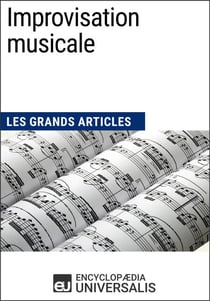 Improvisation musicale - Les Grands Articles d'Universalis