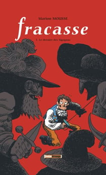 Fracasse - Tome 01 - Le dernier des sigognac