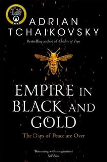 Empire in Black and Gold - Begin the epic, page-turning fantasy of war and empire