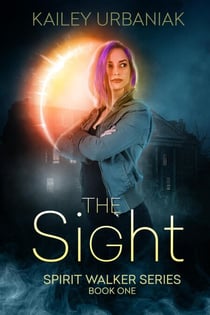 The Sight - Spirit Walker Series