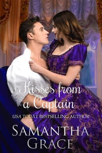 Kisses from a Captain - An Everly Manor Happily Ever After, #3
