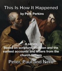 Peter, Paul and Nero - This Is How It Happened, #1