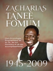 Zacharias Tanee Fomum: 1945—2009 - De Ses Lévres, #20
