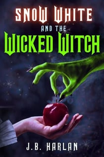 Snow White and the Wicked Witch
