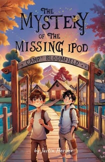 The Mystery of the Missing iPod - Bee Elementary School Detectives, #2