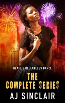 Death's Relentless Dance: The Complete Series - Death's Relentless Dance (A Reverse Harem Romance), #4