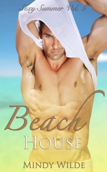 Beach House (Sexy Summer Vol. 2) - Sexy Summer, #2