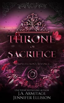 Throne of Sacrifice - Kingdom of Fairytales, #19