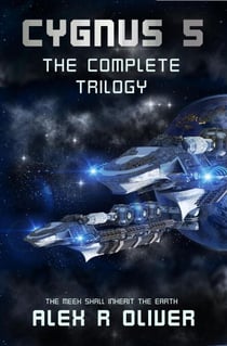 Cygnus 5 - The Complete Trilogy - Cygnus Five, #0