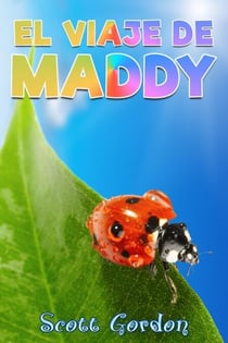 El Viaje de Maddy - El Viaje de Maddy
