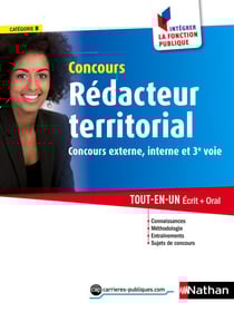 Concours Rédacteur territorial - Catégorie B - Intégrer la fonction publique - 2015 - Format : ePub 3 FL