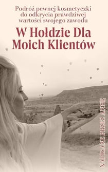 W Holdzie Dla Moich Klientów