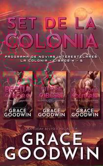 Set de la Colonia, Libros 4-6 - Programa de Novias Interestelares : La Colonia