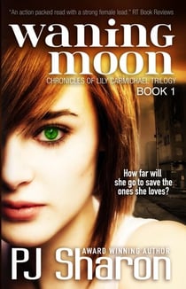 Waning Moon - Chronicles of Lily Carmichael, #1