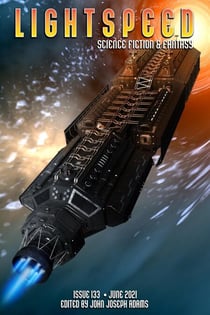 Lightspeed Magazine, Issue 133 (June 2021) - Lightspeed Magazine, #133