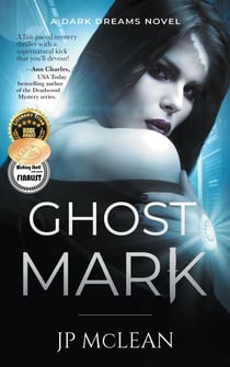 Ghost Mark - Dark Dreams, #2