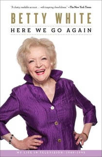 Here We Go Again - My Life In Television