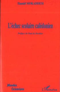 L'ÉCHEC SCOLAIRE CALÉDONIEN