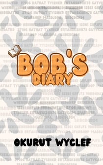 Bob's Diary