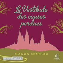 Le vestibule des causes perdues