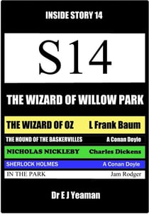 The Wizard of Willow Park (Inside Story 14)