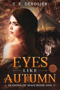 Eyes Like Autumn - Series of the Magi, #1