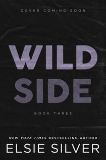 Wild Side - Discover the number 1 Sunday Times bestseller and your newest small town romance obsession!