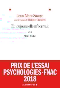 Et toujours elle m'écrivait