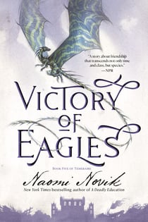 Victory of Eagles - Book Five of Temeraire