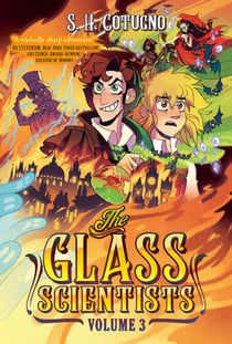 The Glass Scientists: Volume Three - A Graphic Novel
