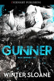 Gunner - Iron Sentinels MC, #3