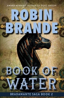 Book of Water - Bradamante Saga, #2