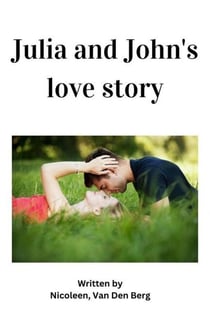 Julia and John's Love Story