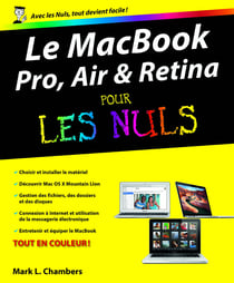 MacBook (Pro, Air et Retina) pour les nuls