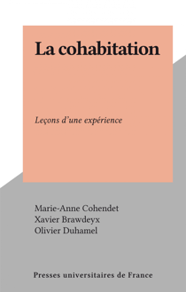 La cohabitation - Leçons d'une expérience