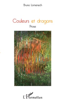 Couleurs et dragons - Prose