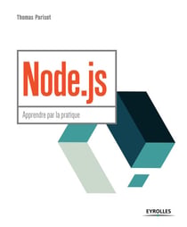 Node.js - Apprendre par la pratique