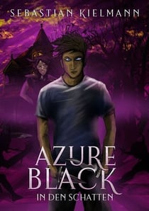 Azure Black - In den Schatten