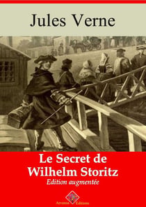 Le Secret de Wilhelm Storitz – suivi d'annexes - Nouvelle édition 2019